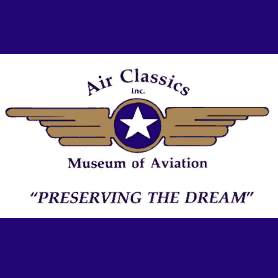 Air Classics Inc. Museum of Aviation